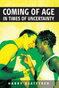 Coming of Age in Times of Uncertainty - Paperback