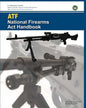 ATF National Firearms Act Handbook - Paperback