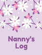 Nanny's Log - Paperback