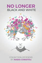 No Longer Black And White - Paperback