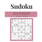 Sudoku Puzzle Book: 250 Medium to Very Hard Sudoku Puzzles for All Ages with Solutions - Paperback