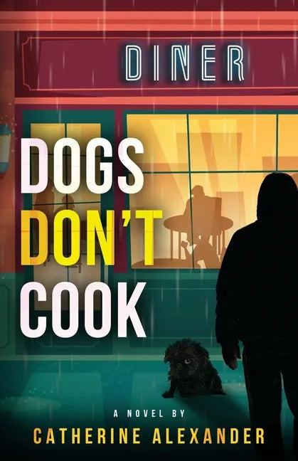 Dogs Don't Cook - Paperback
