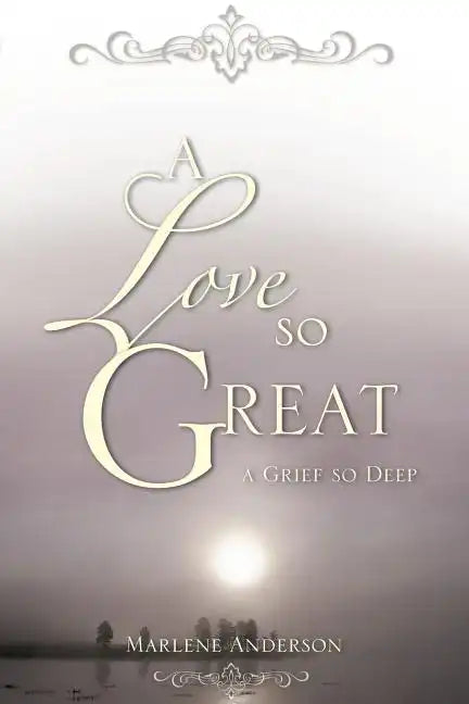 A Love So Great - Paperback