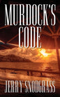 Murdock's Code: Introducing Chase Murdock, Private Investigator - Paperback