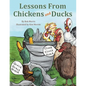 Lessons From Chickens and Ducks - Paperback