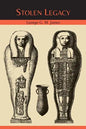 Stolen Legacy: The Egyptian Origins of Western Philosophy - Paperback