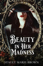 Beauty In Her Madness - Paperback
