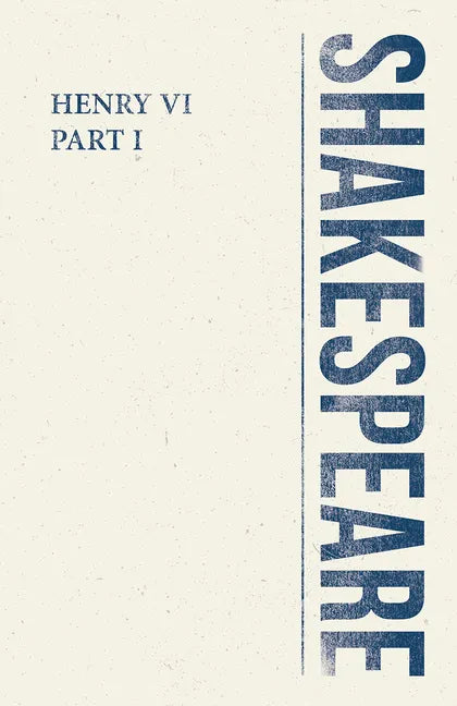 Henry VI, Part I - Paperback