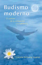 Budismo Moderno (Modern Buddhism): El Camino de la Compasión Y La Sabiduría - Paperback