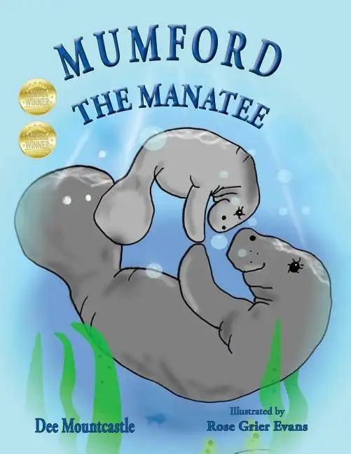 Mumford the Manatee - Paperback