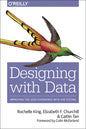 Designing with Data: Improving the User Experience with A/B Testing - Paperback