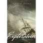 Exploration: The Stanfield Chronicles - Paperback