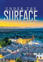 Under the Surface - Hardcover