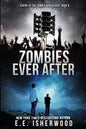Zombies Ever After: Sirens of the Zombie Apocalypse, Book 6 - Paperback