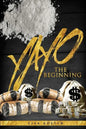 Yayo: The beginning - Paperback