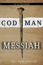 God Man Messiah: It is Finished - Paperback