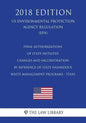 Final Authorizations of State-Initiated Changes and Incorporation by Reference of State Hazardous Waste Management Programs - Texas (US Environmental - Paperback