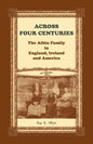 Across Four Centuries: The Albin Family in England, Ireland and America - Paperback