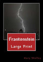 Frankenstein: Large Print - Paperback