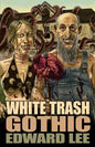 White Trash Gothic - Paperback