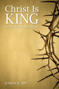 Christ Is King: Paul's Royal Ideology - Paperback