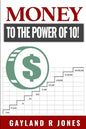 Money: to the Power of 10! - Paperback
