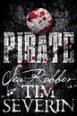 Sea Robber: The Pirate Adventures of Hector Lynch - Paperback