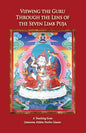 Viewing the Guru Through the Lens of the Seven Limb Puja - Paperback
