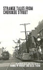 Strange Tales from Cherokee Street - Paperback