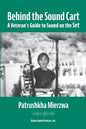 Behind the Sound Cart: A Veteran's Guide to Sound on the Set - Paperback