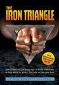 The Iron Triangle: Inside the Liberal Democrat Plan to Use Race to Divide Christians and America in their Quest for Power and How We Can Defeat Them - Hardcover
