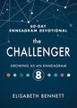 The Challenger: Growing as an Enneagram 8 - Hardcover