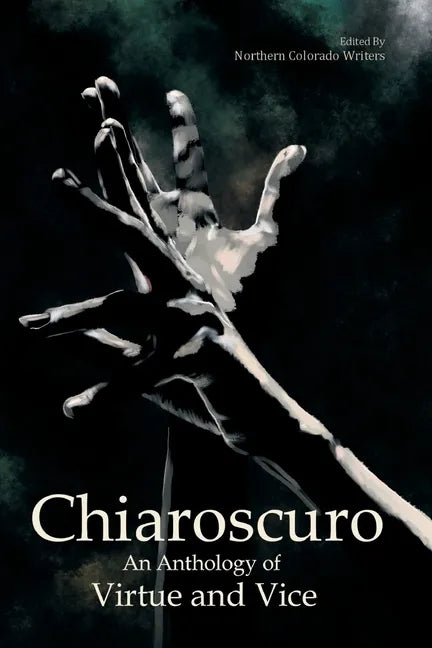 Chiaroscuro: An Anthology of Virtue & Vice - Paperback