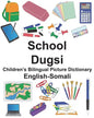 English-Somali School/Dugsi Children's Bilingual Picture Dictionary - Paperback