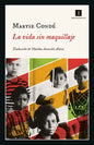 Vida Sin Maquillaje, La - Paperback