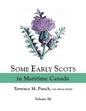 Some Early Scots in Maritime Canada. Volume III - Paperback