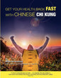 Get Your Health Back FAST With Chinese Chi Kung. - Paperback