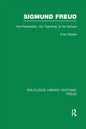 Sigmund Freud (RLE: Freud): His Personality, his Teaching and his School - Paperback