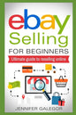 eBay Selling For Beginners: Ultimate guide to reselling online - Paperback