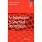 An Introduction to Structural Optimization - Hardcover