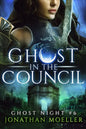 Ghost in the Council - Paperback
