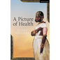 A Picture of Health - Paperback