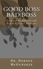 Good Boss Bad Boss: Lessons from Effective and Not-So Effective Managers - Paperback