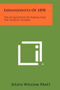 Expansionists Of 1898: The Acquisition Of Hawaii And The Spanish Islands - Paperback
