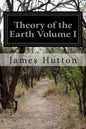 Theory of the Earth Volume I - Paperback