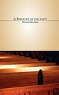 A Theology of the Laity - Paperback