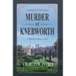 Murder at Knebworth - Hardcover