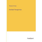 Overland Through Asia - Paperback