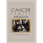 Cancer Family: The Search for the Cause of Hereditary Colorectal Cancer - Hardcover