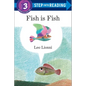 Fish Is Fish - Paperback